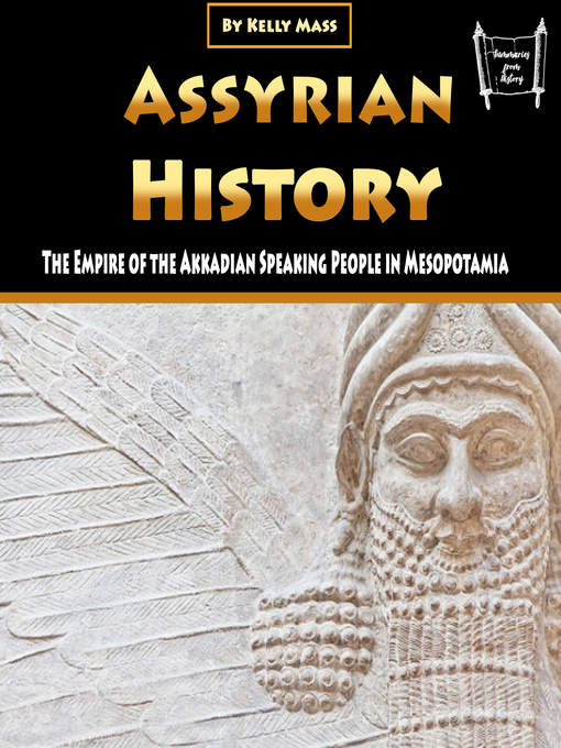Title details for Assyrian History by Kelly Mass - Wait list